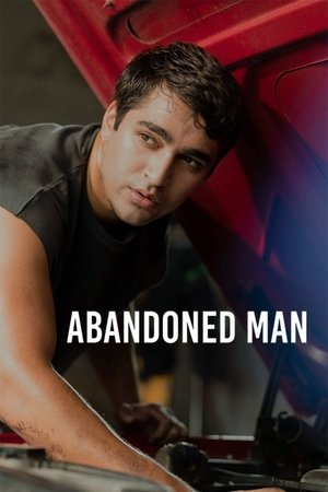 ดูหนัง Abandoned Man (2025) ชายผู้ถูกทอดทิ้ง เต็มเรื่อง