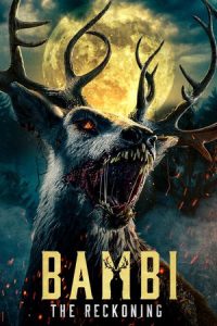 Bambi: The Reckoning (2025) แบมบี้