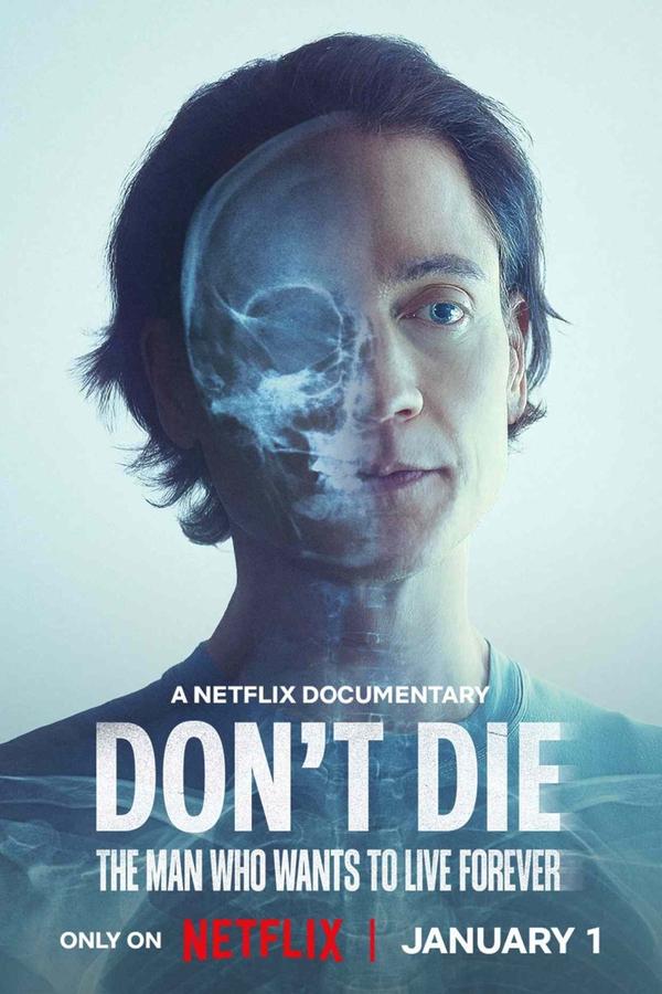 ดูหนัง Don’t Die: The Man Who Wants to Live Forever (2025) ชายผู้อยากเป็นอมตะ เต็มเรื่อง