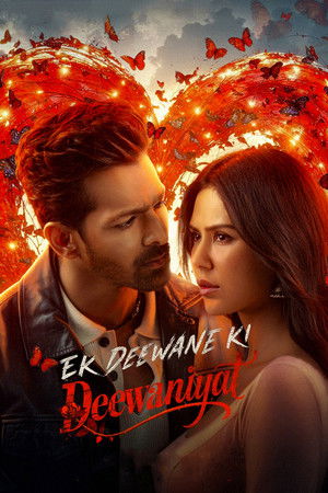 ดูหนัง Ek Deewane Ki Deewaniyat (2025) เต็มเรื่อง