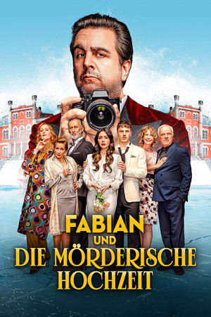 ดูหนัง Fabian and the Deadly Wedding (2026) เต็มเรื่อง