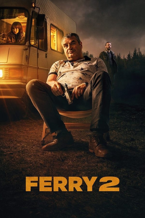 ดูหนัง Ferry 2 (2024) เจ้าพ่อผงาด 2 เต็มเรื่อง