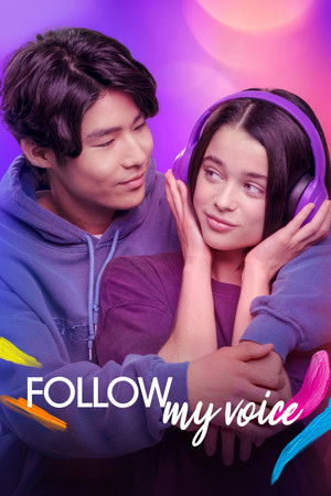 ดูหนัง Follow My Voice (2025) ฝากใจให้เสียงนำทาง เต็มเรื่อง