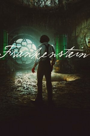 ดูหนัง Frankenstein (2025) แฟรงเกนสไตน์ เต็มเรื่อง