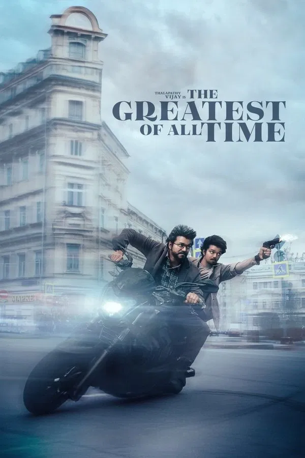 ดูหนัง GOAT – The Greatest of All Time (2024) ผู้ยิ่งใหญ่ตลอดกาล เต็มเรื่อง