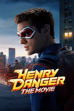 ดูหนัง Henry Danger: The Movie (2025) เต็มเรื่อง