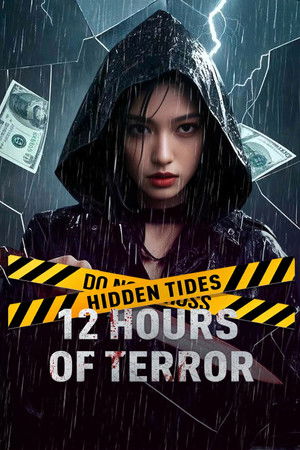 ดูหนัง Hidden Tides: 12 Hours of Terror (2025) เต็มเรื่อง