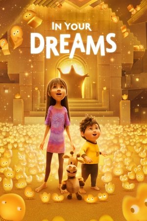 ดูหนัง In Your Dreams (2025) ผจญภัยในฝัน เต็มเรื่อง