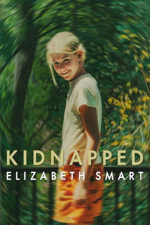 ดูหนัง Kidnapped: Elizabeth Smart (2026) คดีลักพาตัว: เอลิซาเบธ สมาร์ท เต็มเรื่อง