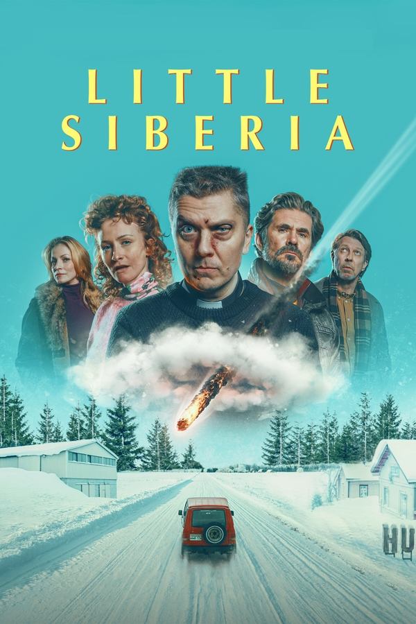 ดูหนัง Little Siberia (2025) ลิตเติ้ล​ ไซบีเรีย เต็มเรื่อง