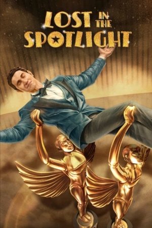 ดูหนัง Lost in the Spotlight (2025) พระเอกหมดท่า เต็มเรื่อง