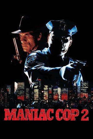 ดูหนัง Maniac Cop 2 (1990) ตำรวจครึ่งคน 2 เต็มเรื่อง
