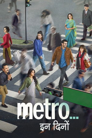 ดูหนัง Metro… In Dino (2025) หลากชีวิตวันนี้… ในเมืองใหญ่ เต็มเรื่อง