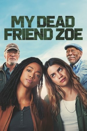 ดูหนัง My Dead Friend Zoe (2024) โซอี้ มายเดดเฟรนด์ เต็มเรื่อง