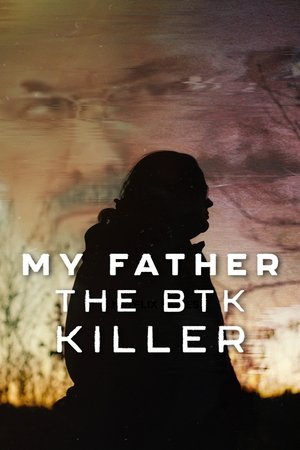 ดูหนัง My Father, the BTK Killer (2025) พ่อฉัน ฆาตกรบีทีเค เต็มเรื่อง