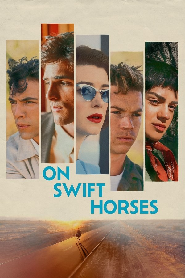 ดูหนัง On Swift Horses (2025) เกมรักซ้อนเงา เต็มเรื่อง