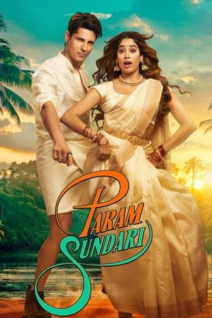 ดูหนัง Param Sundari (2025) เต็มเรื่อง