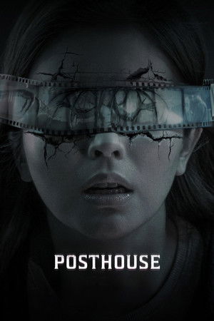 ดูหนัง Posthouse (2025) ฟิล์มหลอนซ่อนวิญญาณ เต็มเรื่อง