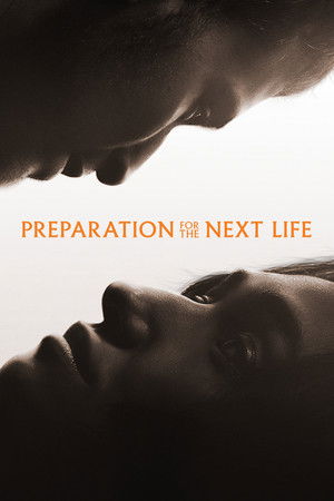 ดูหนัง Preparation for the Next Life (2025) หากชีวิตนี้เพียงทางผ่าน เต็มเรื่อง