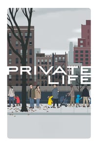 ดูหนัง Private Life (2018) ไพรเวท ไลฟ์ เต็มเรื่อง