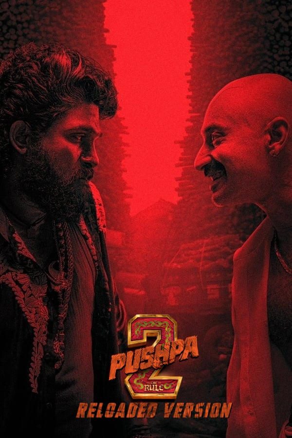 ดูหนัง Pushpa: The Rule – Part 2 (2024) พุชป้า กฎเหล็ก เต็มเรื่อง