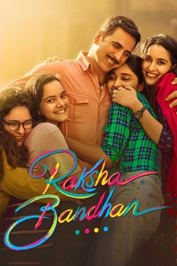 ดูหนัง Raksha Bandhan (2022) น้องพี่และที่รัก เต็มเรื่อง