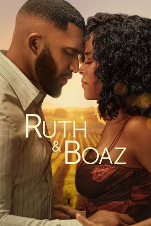 ดูหนัง Ruth & Boaz (2025) รูธและโบอาส พลังรักเยียวยาใจ เต็มเรื่อง