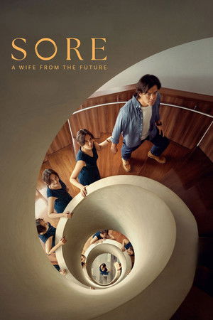 ดูหนัง Sore: A Wife from the Future (2025) เต็มเรื่อง