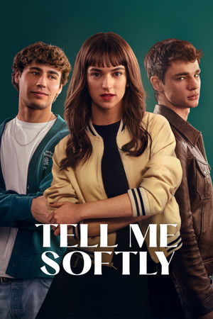 ดูหนัง Tell Me Softly (2025) อดีตรักไม่เคยเลือน เต็มเรื่อง