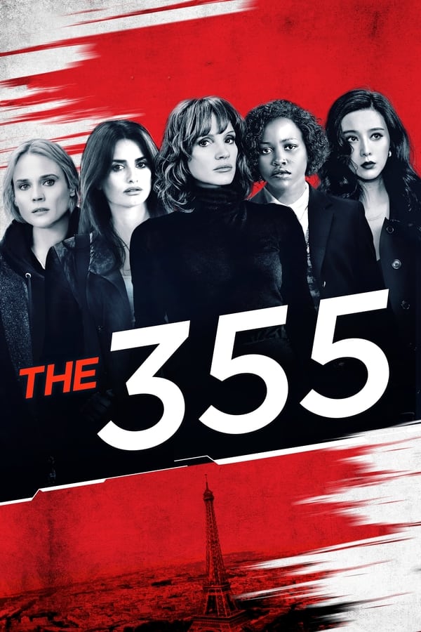 ดูหนัง The 355 (2022) 355 ปฏิบัติการสวยลับ เต็มเรื่อง