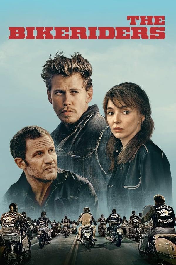 ดูหนัง The Bikeriders (2023) เดอะ ไบค์ไรเดอร์ส เต็มเรื่อง