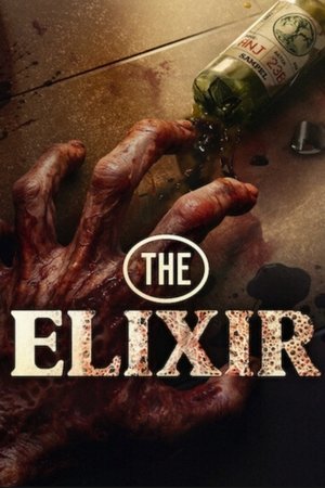 ดูหนัง The Elixir (2025) น้ำทิพย์ชะโลมตาย เต็มเรื่อง