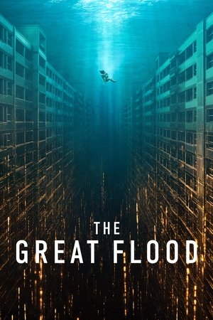 ดูหนัง The Great Flood (2025) เต็มเรื่อง