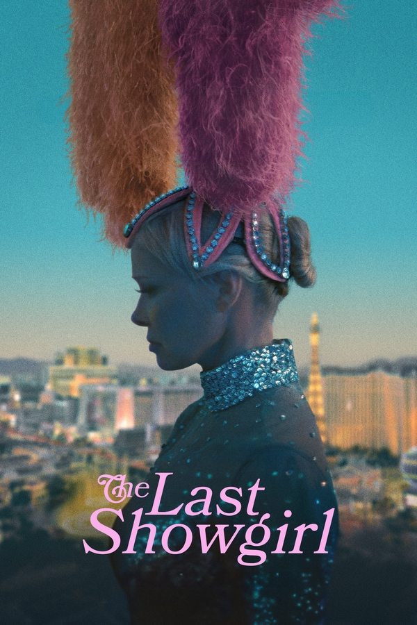 ดูหนัง The Last Showgirl (2024) เดอะ ลาสต์ โชว์เกิร์ล เต็มเรื่อง