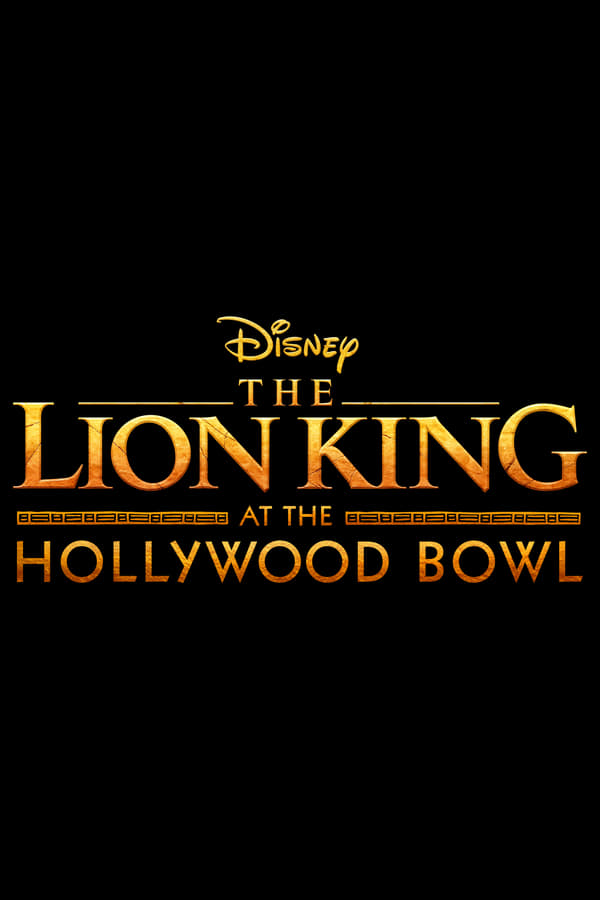 ดูหนัง The Lion King at the Hollywood Bowl (2025) เต็มเรื่อง