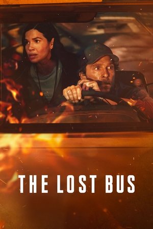 ดูหนัง The Lost Bus (2025) เต็มเรื่อง