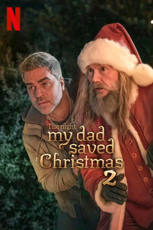 ดูหนัง The Night My Dad Saved Christmas 2 (2025) พ่อหนูนี่แหละช่วยคริสต์มาสไว้ 2 เต็มเรื่อง