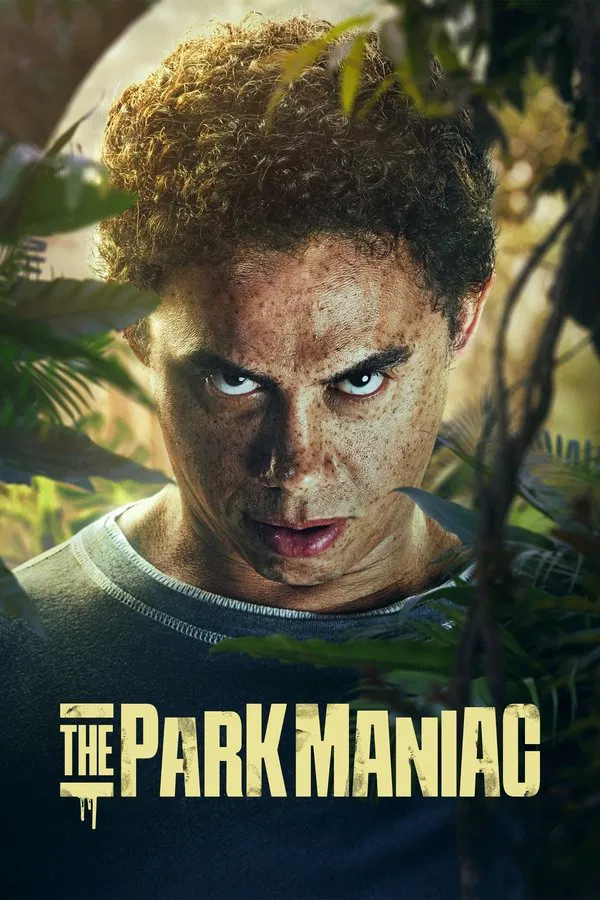 ดูหนัง The Park Maniac (2024) เต็มเรื่อง