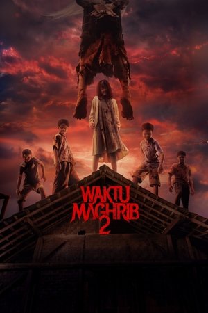 ดูหนัง Waktu Maghrib 2 (2025) เต็มเรื่อง