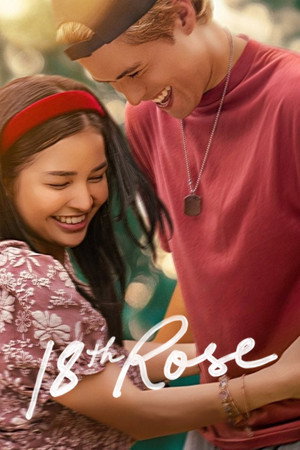 ดูหนัง 18th Rose (2026) กุหลาบแรกแย้ม เต็มเรื่อง
