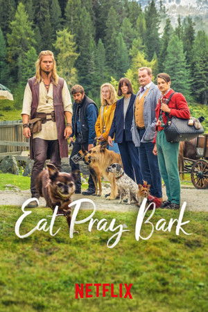 ดูหนัง Eat Pray Bark (2026) เมื่อน้องหมาพาไปฮีลใจ เต็มเรื่อง