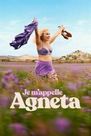 ดูหนัง Je m’appelle Agneta (2026) ฉันชื่ออักเนียต้า เต็มเรื่อง