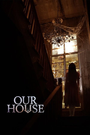ดูหนัง Our House (2025) ข้างบ้าน เต็มเรื่อง