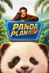 Panda Plan: The Magical Tribe (2026) แพนด้าเด้ง ยกกำลังฟัด
