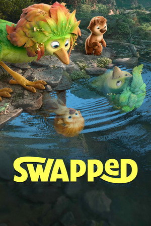 ดูหนัง Swapped (2026) สลับร่างผจญภัย เต็มเรื่อง