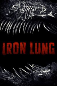 Iron Lung (2026) ไอร์ออน ลังก์
