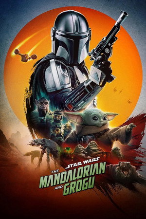 ดูหนัง The Mandalorian and Grogu (2026) แมนดาลอเรี่ยนและโกรกู เต็มเรื่อง