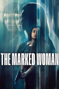 The Marked Woman (2026) หญิงนิรนามกับมลทินปริศนา
