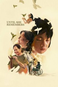 Until She Remembers (2026) จนกว่าเธอจะจำได้